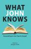What John Knows
