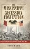 The Mississippi Secession Convention