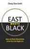 East Meets Black