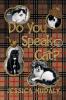 Do You Speak Cat?