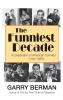 The Funniest Decade