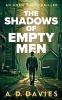 The Shadows of Empty Men