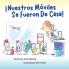 Nuestros Móviles Se Fueron De Casa