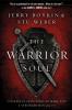 The Warrior Soul