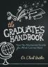 The Graduate's Handbook