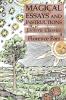 Magical Essays and Instructions