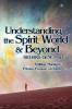 Understanding the Spirit World and Beyond