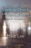 Death by Church Life Through Christ