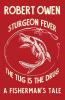 Sturgeon Fever