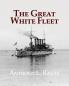 The Great White Fleet