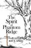 The Spirit of Phantom Ridge