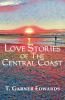 Love Stories of The Central Coast