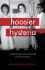 Hoosier Hysteria