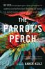 The Parrot's Perch
