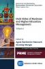 Dark Sides of Business and Higher Education Management Volume I