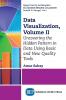 Data Visualization Volume II
