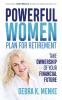 Powerful Women Plan for Retirement