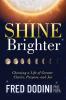 Shine Brighter