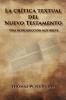 La crítica textual  del  Nuevo Testamento