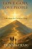 Love God Love People