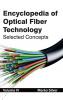 Encyclopedia of Optical Fiber Technology