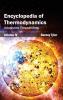Encyclopedia of Thermodynamics