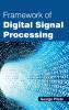 Framework of Digital Signal Processing