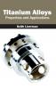 Titanium Alloys
