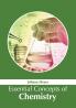 Essential Concepts of Chemistry