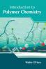 Introduction to Polymer Chemistry