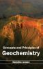 Concepts and Principles of Geochemistry