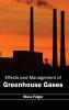 Effects and Management of Greenhouse Gases