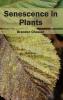 Senescence in Plants