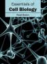 Essentials of Cell Biology