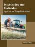 Insecticides and Pesticides