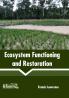 Ecosystem Functioning and Restoration
