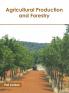 Agricultural Production and Forestry