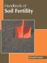Handbook of Soil Fertility