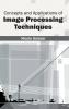 Concepts and Applications of Image Processing Techniques
