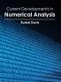 Current Developments in Numerical Analysis