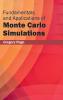 Fundamentals and Applications of Monte Carlo Simulations