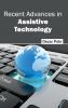 Recent Advances in Assistive Technology