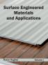 Surface Engineered Materials and Applications