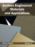 Surface Engineered Materials and Applications