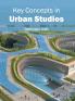 Key Concepts in Urban Studies