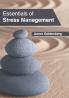 Essentials of Stress Management