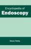 Encyclopedia of Endoscopy