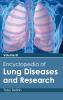 Encyclopedia of Lung Diseases and Research