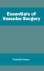 Essentials of Vascular Surgery