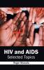 HIV and AIDS
